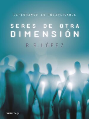 cover image of Seres de otra dimensión